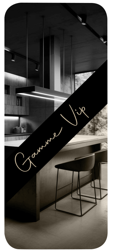 Gamme VIP